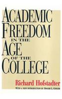 Academic Freedom in the Age of the College