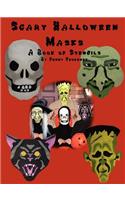 Scary Halloween Masks