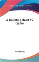 A Doubting Heart V2 (1879)