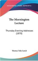 The Mornington Lecture: Thursday Evening Addresses (1870)