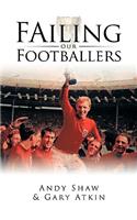 Failing Our Footballers