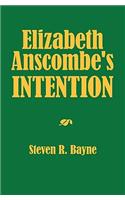 Elizabeth Anscombe's Intention