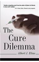 The Cure Dilemma