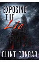 Exposing The Lie