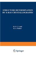 Structure Determination by X-Ray Crystallography