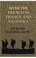 With the French in France and Salonika