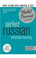 Perfect Russian Intermediate Course: Learn Russian with the Michel Thomas Method