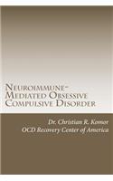 Neuroimmune-Mediated Obsessive Compulsive Disorder