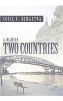 A Man of Two Countries