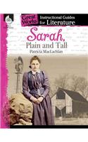 Sarah, Plain and Tall: An Instructional Guide for Literature