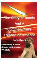 Story of Rondo and a Common Man's Treatise on America