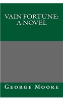Vain Fortune: (English)