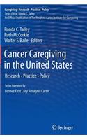 Cancer Caregiving in the United States