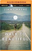 Walk to Beautiful