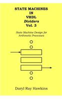 State Machines in VHDL Dividers Vol. 3