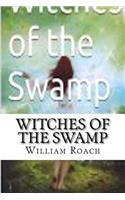 Witches of the Swamp