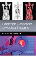 Radiation Detectors for Medical Imaging