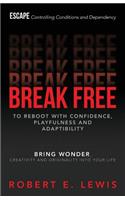Break Free