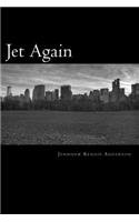 Jet Again