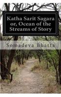 Katha Sarit Sagara or, Ocean of the Streams of Story