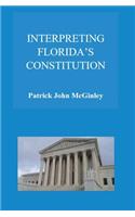 Interpreting Florida's Constitution