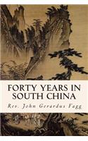 Forty Years in South China