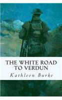 The White Road to Verdun
