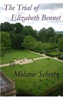 The Trial of Elizabeth Bennet
