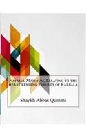 Nafasul Mahmum, Relating to the heart rending tragedy of Karbala