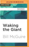 Waking the Giant