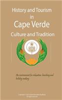 History and Tourism in Cape Verde, Culture and Tradition