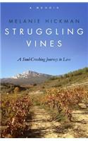 Struggling Vines