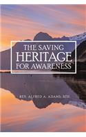 Saving Heritage for Awareness
