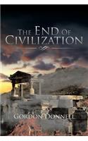The End Of Civilization: (English)