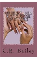 Our Threefold Cord: (English)