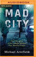 Mad City