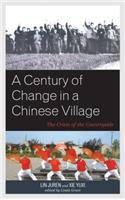 Century of Change in a Chinese Village