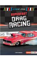 Superfast Drag Racing
