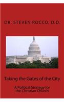 Taking the Gates of the City