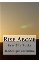 Rise Above