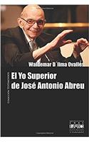 El Yo superior de José Antonio Abreu