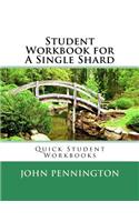 Student Workbook for A Single Shard