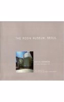 The Rodin Museum, Seoul (Building Block S.)
