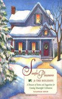 Simple Pleasures for the Holidays