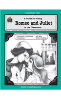 Guide for Using Romeo and Juliet in the Classroom