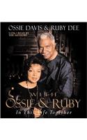 With Ossie and Ruby: In This Life Together