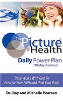 Picture of Health Daily Power Plan 100-Day Devotional