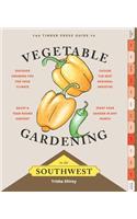 Timber Press Guide to Vegetable Gardening in the Southwest