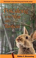 Pok'along in the War with Tarifess