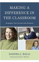 Making a Difference in the Classroom